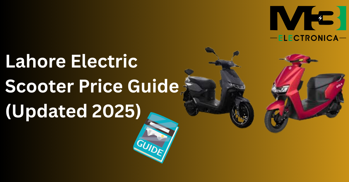 Lahore Electric Scooter Price Guide